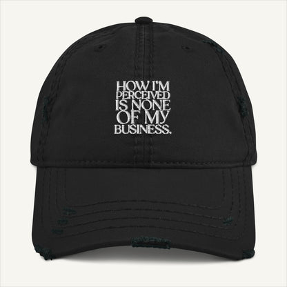 None of My Business | Distressed Cap