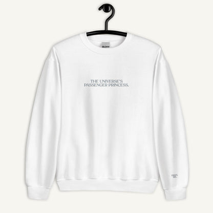 The Universe's Passenger Princess | Sweatshirt